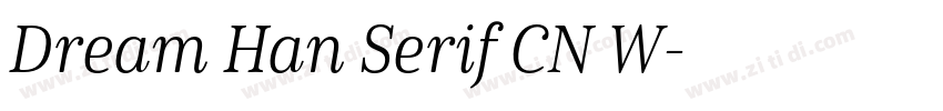 Dream Han Serif CN W字体转换